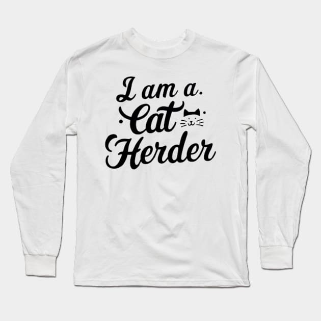 Cat herder Long Sleeve T-Shirt by Greeny Hut